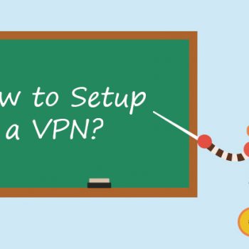 Comment installer un VPN ?