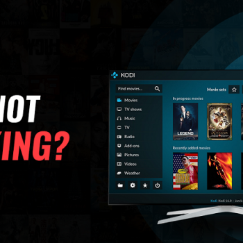Kodi ne fonctionne pas ? Voici comment résoudre les problèmes courants liés à Kodi