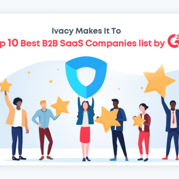 Ivacy rejoint les 10 meilleures entreprises de logiciels B2B !